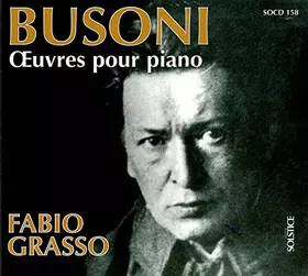 Couverture du produit · Busoni Ferruccio - Œuvres pour Piano
