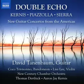 Couverture du produit · Double Echo (New Guitar Concertos From The Americas)