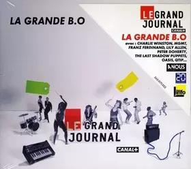 Couverture du produit · La Grande Bo Du Grand Journal De Canal +