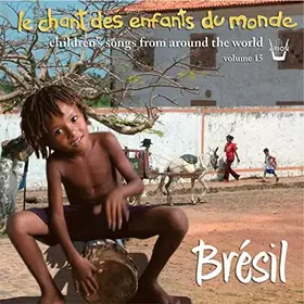 Couverture du produit · Kinderlieder der Welt Vol.15-Brasilien [Import]