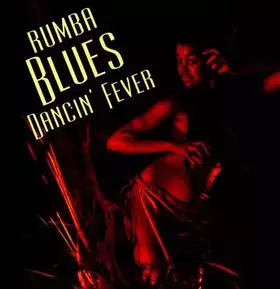 Couverture du produit · Rumba Blues Dancin' Fever