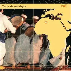 Couverture du produit · Terre de musique - Raï