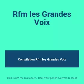 Couverture du produit · Rfm les Grandes Voix