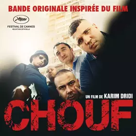 Couverture du produit · Chouf (Bande Originale Inspirée Du Film)