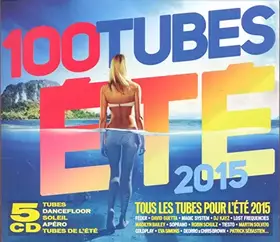Couverture du produit · 100 Tubes Ete 2015 [Import]