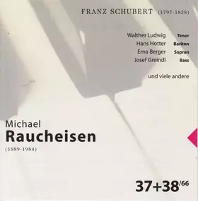 Couverture du produit · Michael Raucheisen 37+38/66