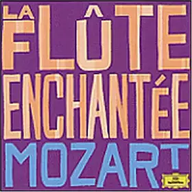 Couverture du produit · Greatest Classical Hits : La Flûte Enchantée
