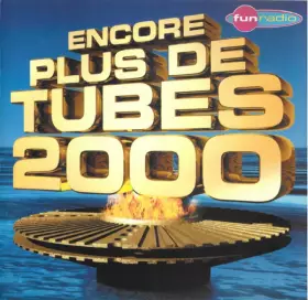 Couverture du produit · Encore Plus De Tubes 2000