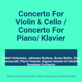 Couverture du produit · Concerto For Violin & Cello / Concerto For Piano/ Klavier