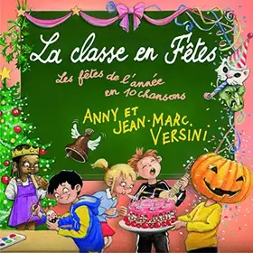 Couverture du produit · La Classe en Fêtes
