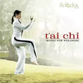 Couverture du produit · T'Ai Chi (Music For Wellness)