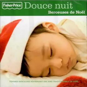 Couverture du produit · Douce Nuit -  Berceuses De Noël