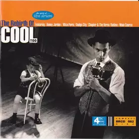 Couverture du produit · The Rebirth Of Cool Too
