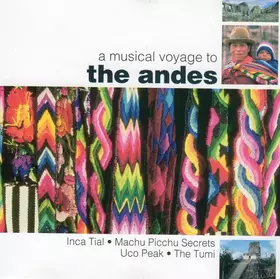 Couverture du produit · A Musical Voyage To The Andes