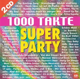 Couverture du produit · 1000 Takte Super Party