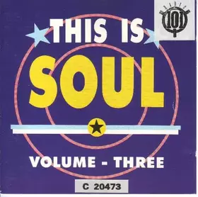 Couverture du produit · This Is Soul Volume - Three