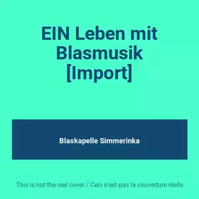 Couverture du produit · EIN Leben mit Blasmusik [Import]