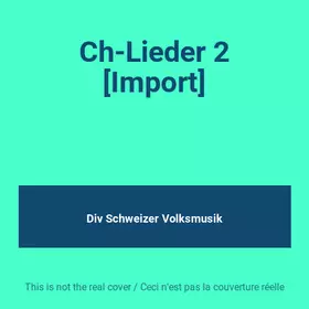 Couverture du produit · Ch-Lieder 2 [Import]