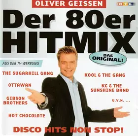 Couverture du produit · Oliver Geissen - Der 80er HITMIX