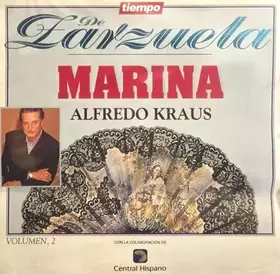 Couverture du produit · De Zarzuela: Marina, Volumen 2, Alfredo Kraus, Central Hispano