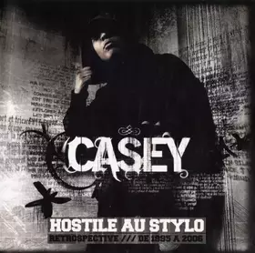Couverture du produit · Hostile Au Stylo : Rétrospective /// De 1995 À 2006