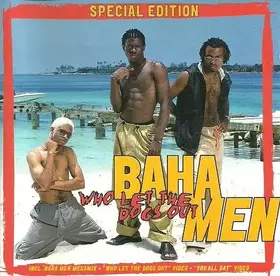 Couverture du produit · Who Let The Dogs Out (Special Edition)