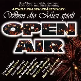 Couverture du produit · Wenn Die Musi Spielt,Open Air [Import]