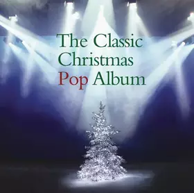 Couverture du produit · The Classic Christmas Pop Album
