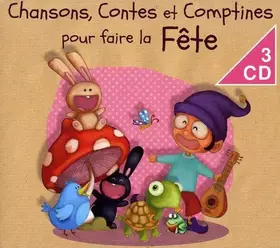 Couverture du produit · Chansons, Contes Et Comptines pour Faire La Fête