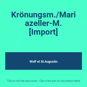 Couverture du produit · Krönungsm./Mariazeller-M. [Import]