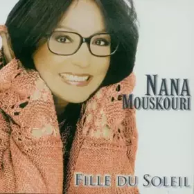 Couverture du produit · Fille Du Soleil by NANA MOUSKOURI (2002-12-17)