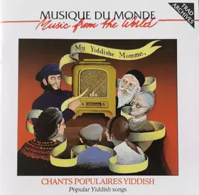 Couverture du produit · Chants Populaires Yiddish  Popular Yiddish Songs