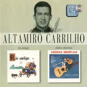 Couverture du produit · Rio Antigo / Choros Imortais