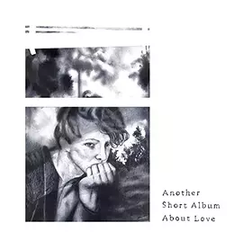 Couverture du produit · Another Short Album About Love
