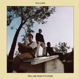 Couverture du produit · Tell Me That It's Over