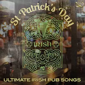 Couverture du produit · St Patrick S Day/Ultimate Irish Pub Songs