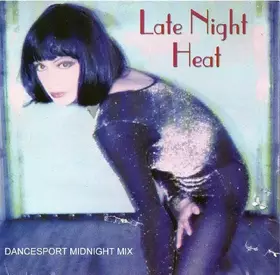 Couverture du produit · Late Night Heat (Dancesport Midnight Mix)
