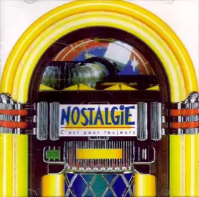 Couverture du produit · Nostalgie - C'est Pour Toujours