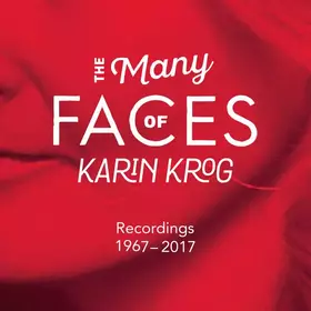 Couverture du produit · The Many Faces Of Karin Krog (Recordings 1967-2017)