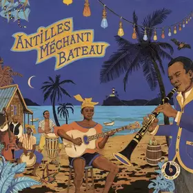 Couverture du produit · Antilles Méchant Bateau