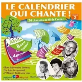 Couverture du produit · Le Calendrier Qui Chante/Vol.2