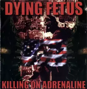 Couverture du produit · Killing On Adrenaline