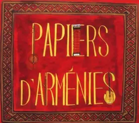 Couverture du produit · Papiers d' Armenies