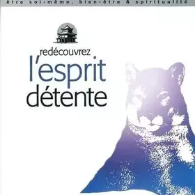 Couverture du produit · Redecouvrez l'esprit detente