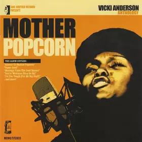 Couverture du produit · Mother Popcorn (Vicki Anderson Anthology)