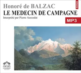 Couverture du produit · Le médecin de campagne/1 CDMP3/Texte intégral