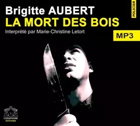 Couverture du produit · La mort des bois/CDMP3/prix cons. 21 eur ttc