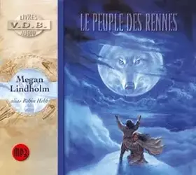 Couverture du produit · " le peuple des rennes " - 1. le peuple des rennes