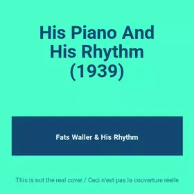 Couverture du produit · His Piano And His Rhythm (1939)