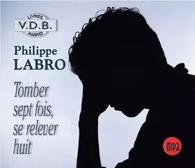 Couverture du produit · tomber sept fois, se relever huit